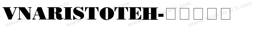 VnAristoteH字体转换