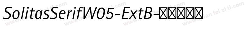 SolitasSerifW05-ExtB字体转换