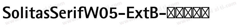 SolitasSerifW05-ExtB字体转换