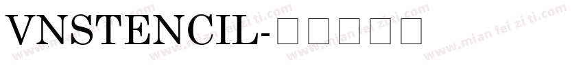 VnStencil字体转换