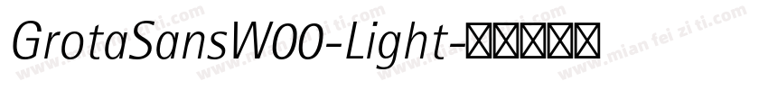 GrotaSansW00-Light字体转换