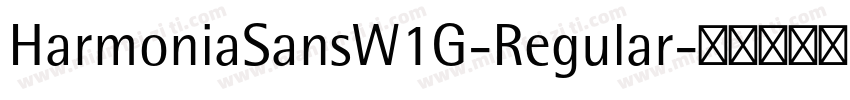 HarmoniaSansW1G-Regular字体转换