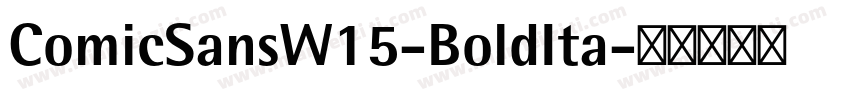 ComicSansW15-BoldIta字体转换