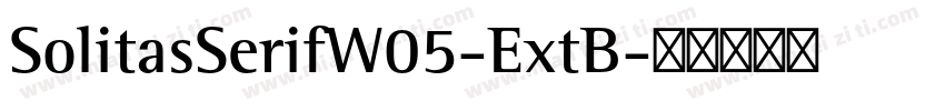 SolitasSerifW05-ExtB字体转换