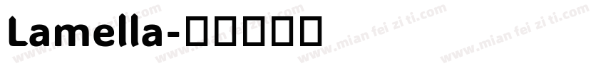 Lamella字体转换
