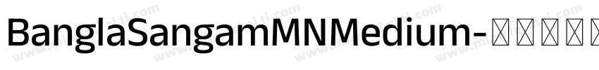 BanglaSangamMNMedium字体转换