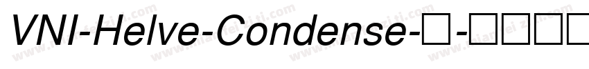 VNI-Helve-Condense-常字体转换