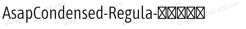 AsapCondensed-Regula字体转换