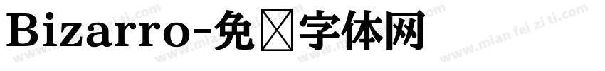 Bizarro字体转换