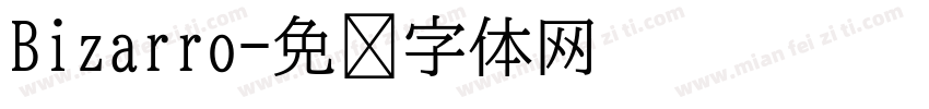 Bizarro字体转换