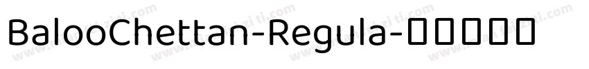 BalooChettan-Regula字体转换