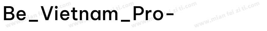 Be_Vietnam_Pro字体转换