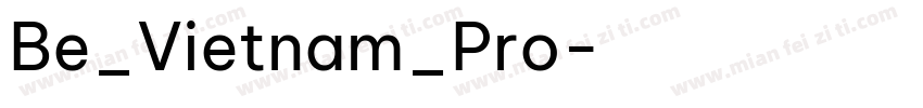 Be_Vietnam_Pro字体转换