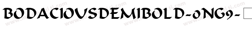 BodaciousDemibold-0ng9字体转换