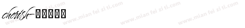 cherish字体转换
