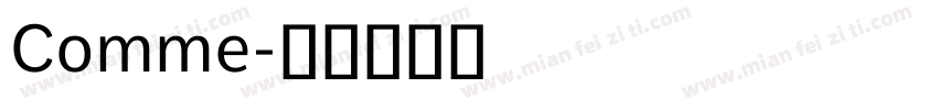 Comme字体转换