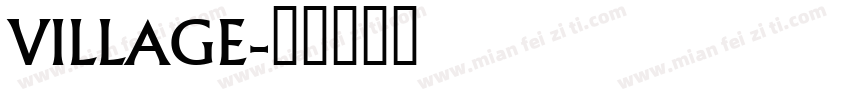 VILLAGE字体转换