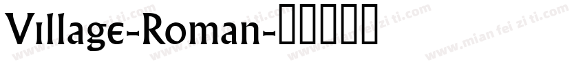 Village-Roman字体转换