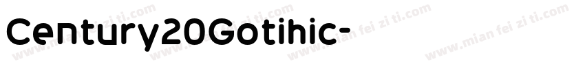 Century20Gotihic字体转换