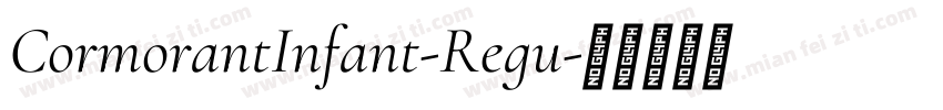 CormorantInfant-Regu字体转换