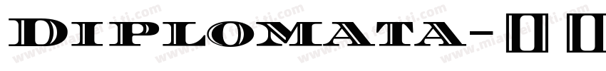 Diplomata字体转换