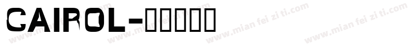 CAIROL字体转换