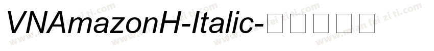 VNAmazonH-Italic字体转换