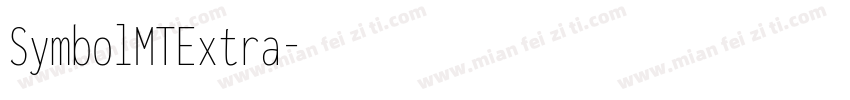 SymbolMTExtra字体转换