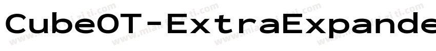 CubeOT-ExtraExpandedBold字体转换