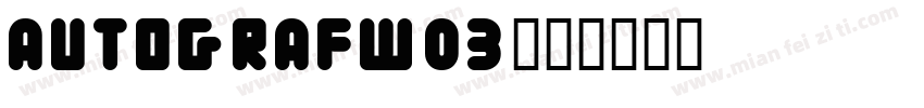 AutografW03字体转换