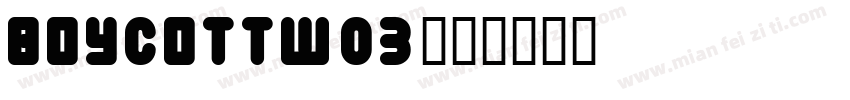 BoycottW03字体转换
