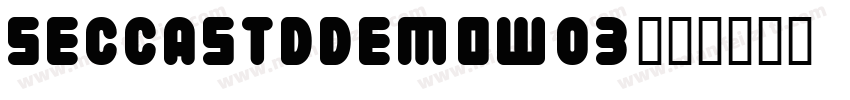 SeccaStdDemoW03字体转换