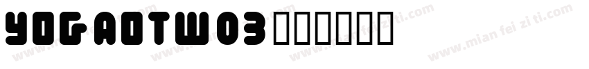 YogaOTW03字体转换