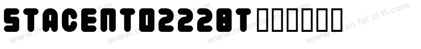 stacento222BT字体转换