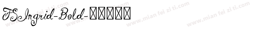 FSIngrid-Bold字体转换