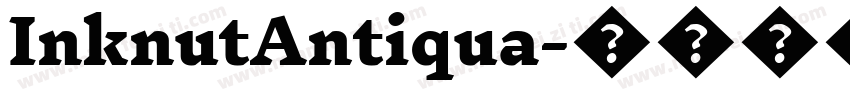 InknutAntiqua字体转换