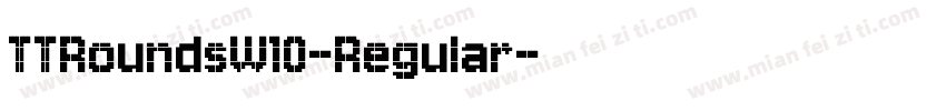 TTRoundsW10-Regular字体转换