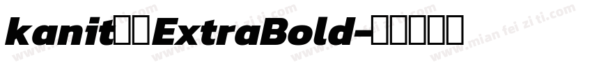 kanit字体ExtraBold字体转换