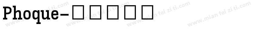 Phoque字体转换