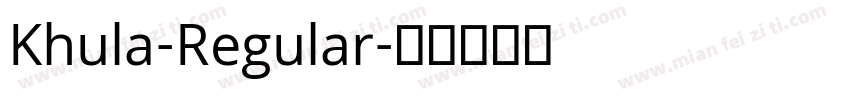 Khula-Regular字体转换
