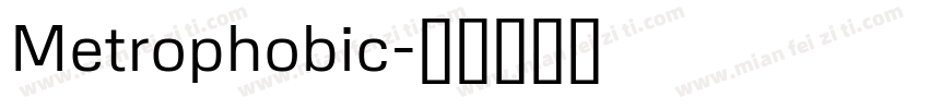 Metrophobic字体转换
