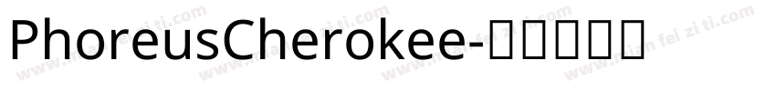 PhoreusCherokee字体转换