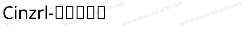 Cinzrl字体转换