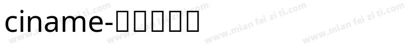 ciname字体转换