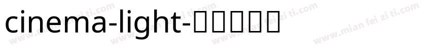 cinema-light字体转换