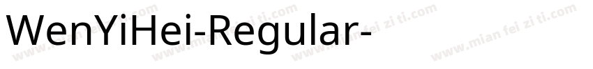 WenYiHei-Regular字体转换
