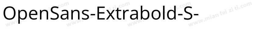 OpenSans-Extrabold-S字体转换