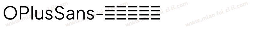 OPlusSans字体转换