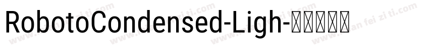 RobotoCondensed-Ligh字体转换