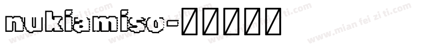 nukiamiso字体转换